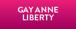 Gay Anne Liberty